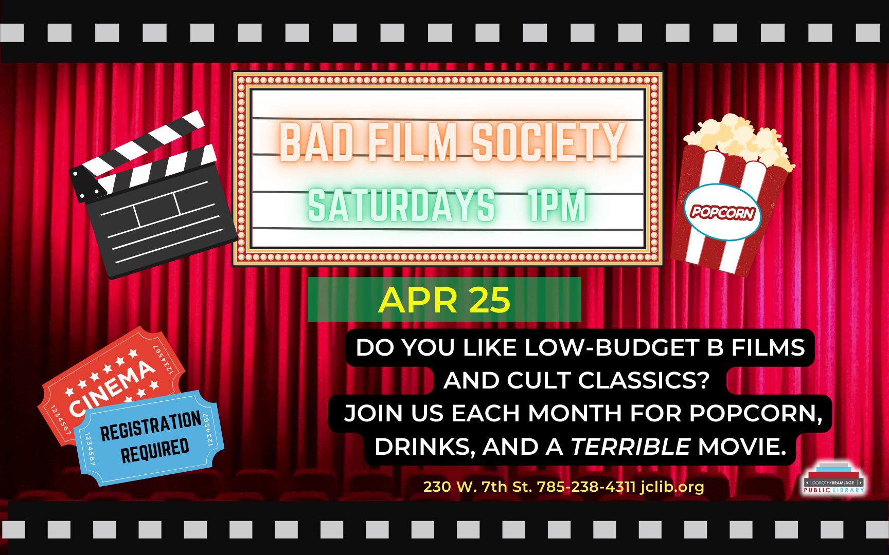 Flyer for Bad Film Society, April 25, 1 P.M.