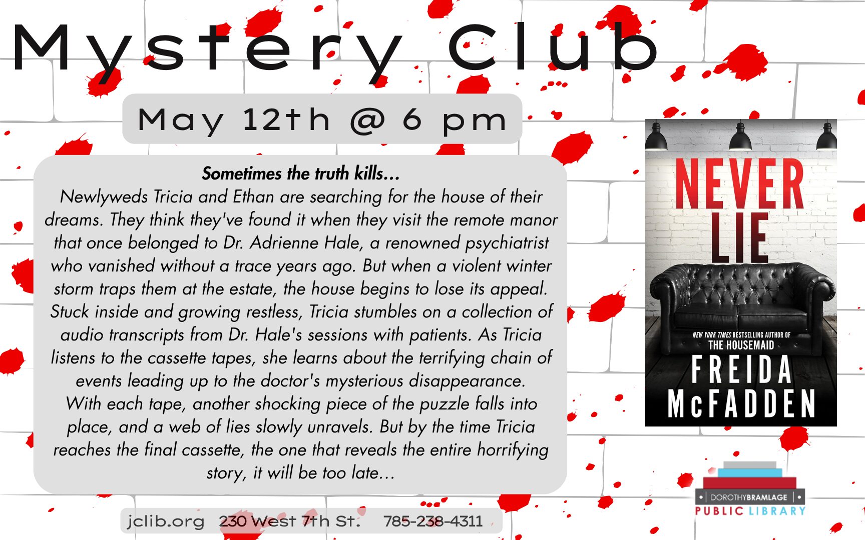 Flyer for Mystery Club, Discussion Topic, "Never Lie," May 12, 6 P.M.