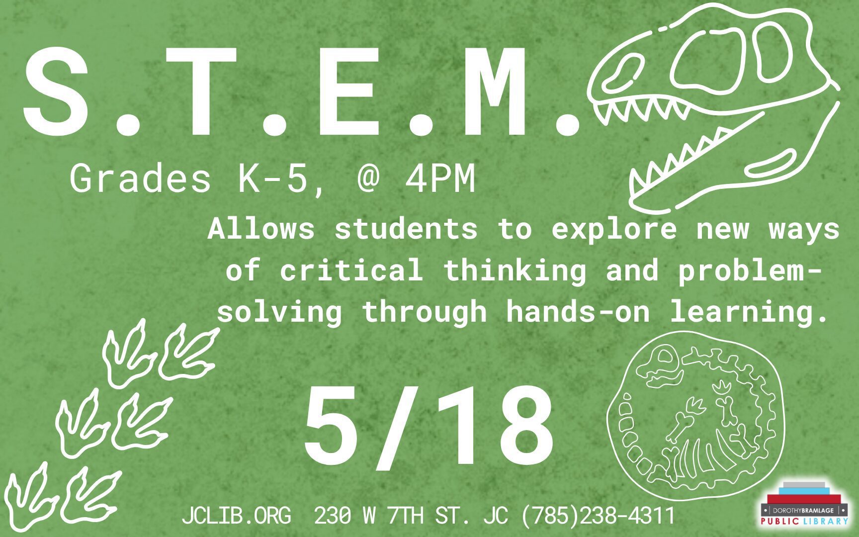 Flyer for S.T.E.M., Grades K-5, May 18, 4 P.M.