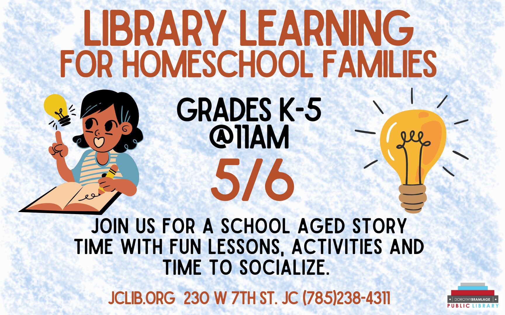 Flyer for Library Learning, Grades K-5, May 6, 11 A.M.